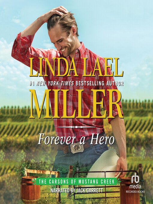 Title details for Forever a Hero by Linda Lael Miller - Available